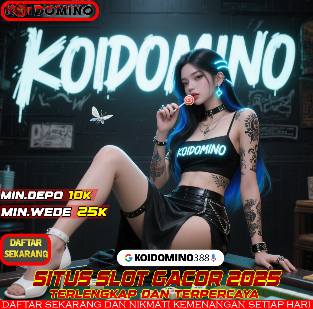 KOIDOMINO: Zona Slot Gacor 24 Jam & Proses Withdraw Cepat